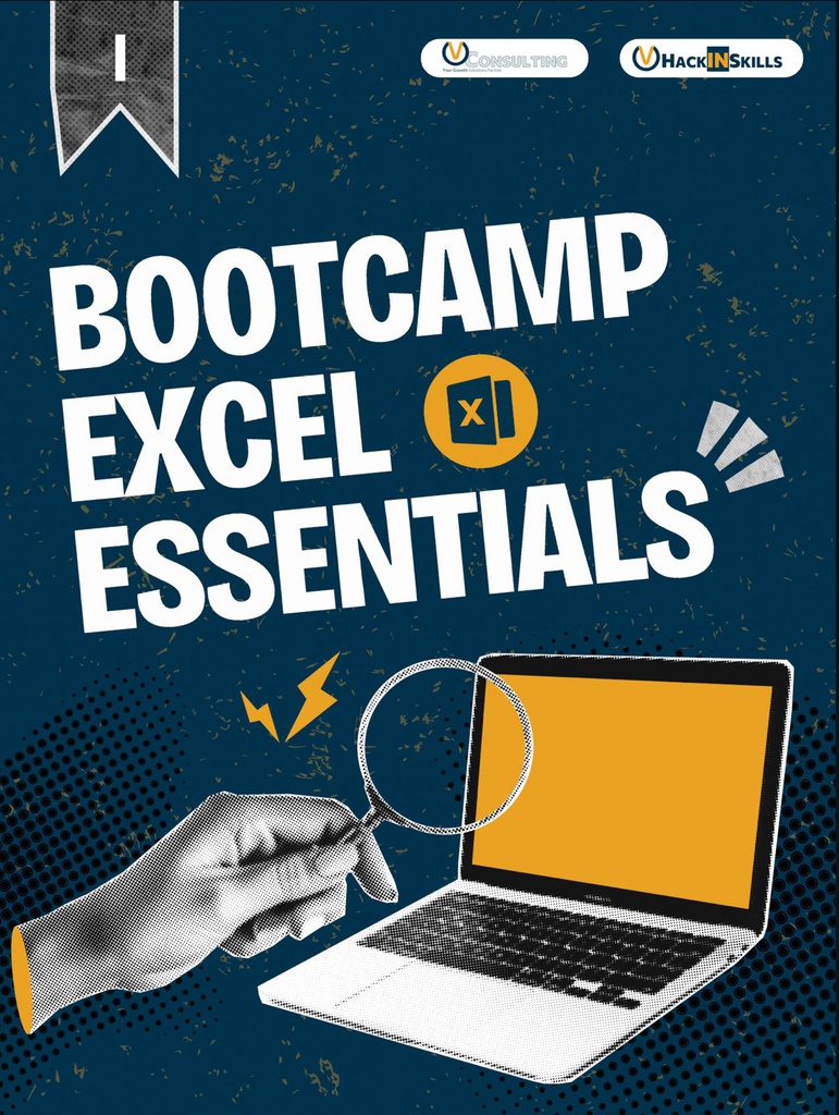 Bootcamp Excel &amp; Spreedsheet Essentials